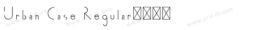 Urban Case Regular字体转换